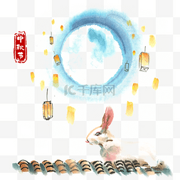 中秋节玉兔与天灯