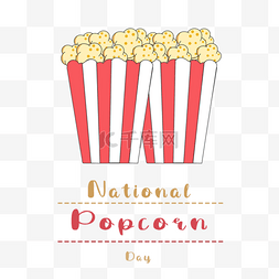 爆炸电影图片_national popcorn day手绘可爱的爆米花