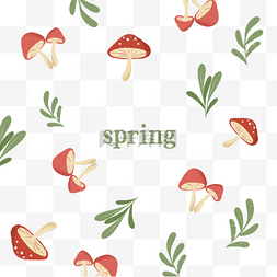 春季植物蘑菇绿叶底纹