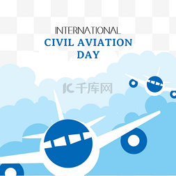 简洁蓝色international civil aviation day