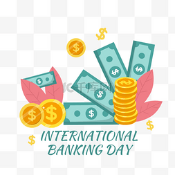 国际银行日图片_国际银行日金币纸币叶子金融
