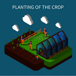 农作物矢量素材图片_农作物等距组合种植与农民群体将