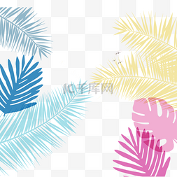 手绘水彩植物叶子图片_彩色手绘棕榈叶龟背竹边框