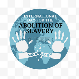 一双手铐图片_蓝色地球手掌废除奴隶制国际日