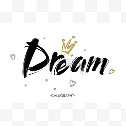 Vector hand lettering Dream isolated on white