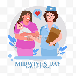 生育矢量图片_国际助产士日抱着婴儿助产士和护