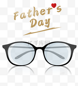 fathers图片_父亲节眼镜