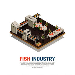 矢量过程图图片_渔业海鲜生产等距组成与海鲜工厂