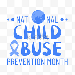 虐待儿童素材图片_蓝色文字全国预防虐待儿童月