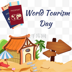 世界旅游日路标旅游签证