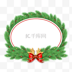 绿色温和图片_圣诞节松枝蝴蝶结椭圆形装饰边框