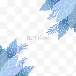 线条植物植物图片_蓝色树叶冬季植物边框