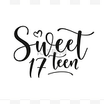 Sweet 17teen. Happy Birthday lettering sign. Design elements for postcard, poster, graphic, flyer. Simple vector brush calligraphy. Stock illustration Isolated on white background.