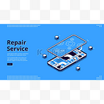 维修服务等距着陆页、拆装移动电话、用微电路和齿轮屏幕砸碎智能手机、损坏电子设备触摸屏3D矢量线艺术网页横幅