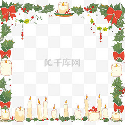 排版边框简约图片_手绘圣诞节绿叶蜡烛边框卡通元素