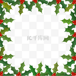 水彩冬季图片_圣诞节卡通绿色树叶浆果边框装饰