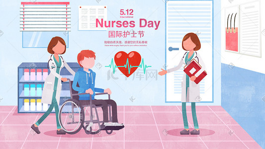 酷炫展板插画图片_国际护士节白衣天使病人轮椅温馨手绘风插画