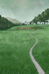 下雨下雨风景插画图片_绿色系下雨雨水风景草地小路房屋树林山脉