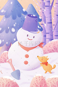 植物松树插画图片_清新唯美治愈冬季雪景雪地雪人小狗松树白桦