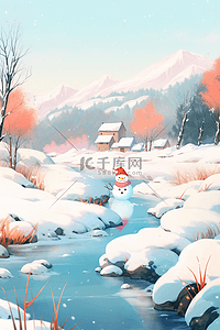 冬天可爱的雪人雪景小溪手绘插画